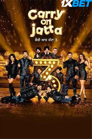 Carry on Jatta 3 (2023) Punjabi Full Movie Download & Watch Online Free