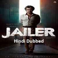 Jailer (2023) Hindi Dubbed Full Movie Download & Watch Online Free
