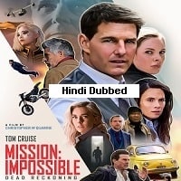 Mission Impossible Dead Reckoning Part One (2023) Hindi Dubbed Full Movie Download & Watch Online Free